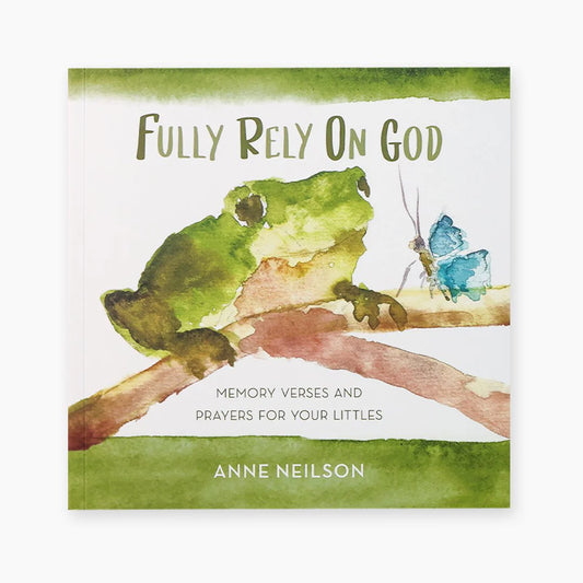 Fully Rely On God Book